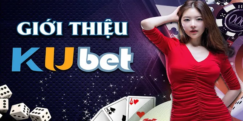 Đôi nét về thương hiệu cá cược đỉnh cao KUBET77