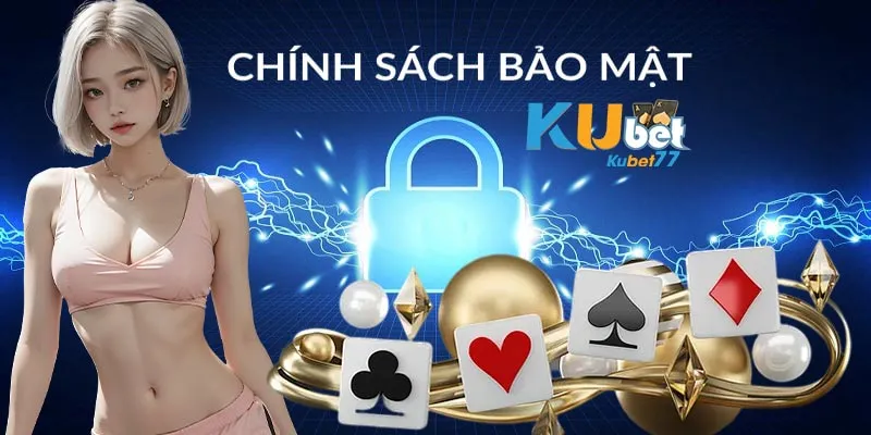 Những lưu ý của người chơi trong các chính sách bảo mật